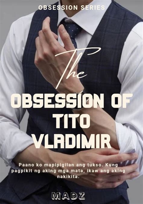spg story tito|THE OBSESSION OF TITO VLADIMIR [SPG] .
